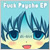 Fuck Psycho EP
